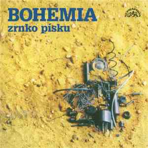 Bohemia  - Zrnko Písku