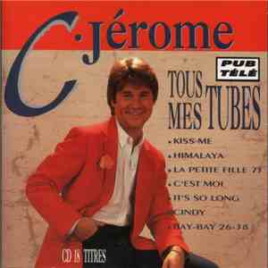 C. Jérôme - Tous Mes Tubes
