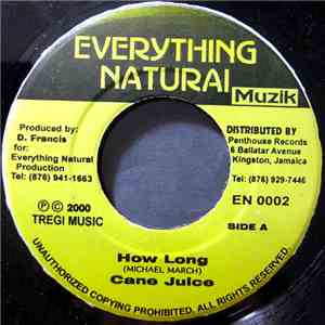 Cane Juice / Courtney Panton - How Long / How Long Rhythm