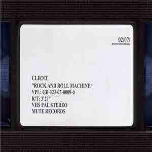 Client - Rock And Roll Machine