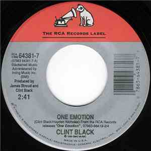 Clint Black - One Emotion / You Made Me Feel