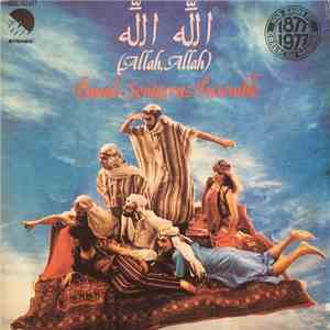 Daniel Sentacruz Ensemble - Allah, Allah