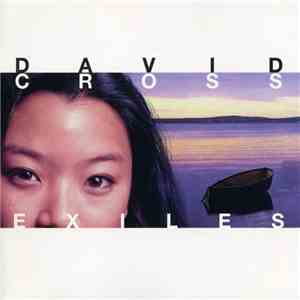 David Cross - Exiles