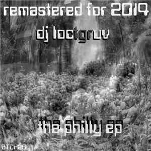 DJ Loctgruv - The Philly EP (Remastered)