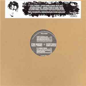 Ezee Possee - Everything Starts With An E