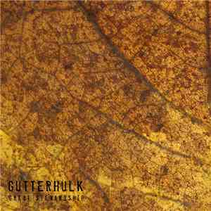 Gutterhulk - Great Stewardship