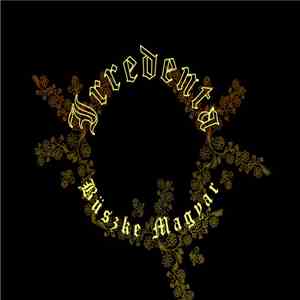Irredenta - Büszke Magyar