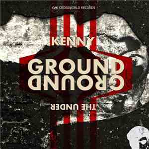 Kenny Ground - The Under Ground