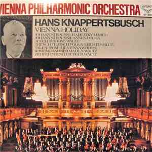 Knappertsbusch Conducting The Vienna Philharmonic Orchestra - Vienna Holida ...