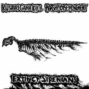 Kusari Gama Kill, Harsh Noise Movement - Extinct Sirenians
