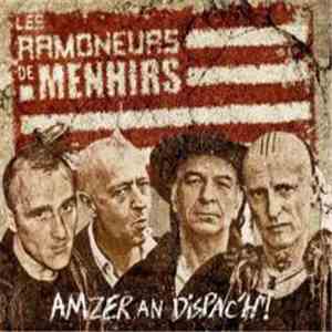 Les Ramoneurs De Menhirs - Amzer An Dispac'h