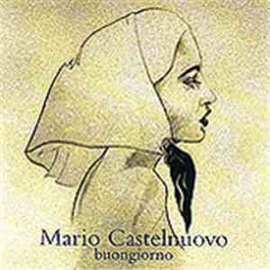 Mario Castelnuovo - Buongiorno