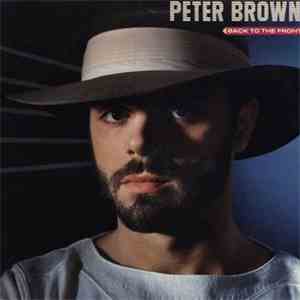 Peter Brown  - Back To The Front