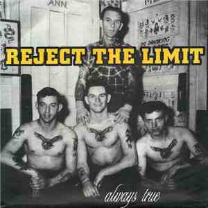Reject The Limit - Always True