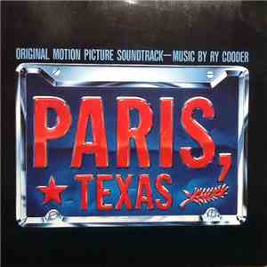 Ry Cooder - Paris, Texas (Original Motion Picture Soundtrack)