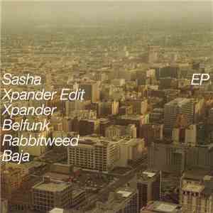 Sasha - Xpander EP