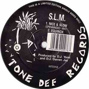 S.L.M. - Nice & Slow (Remix) / Equinox