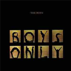 The Boys  - Boys Only