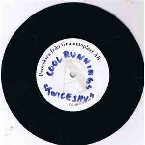 The Cool Runnings - Twice Shy