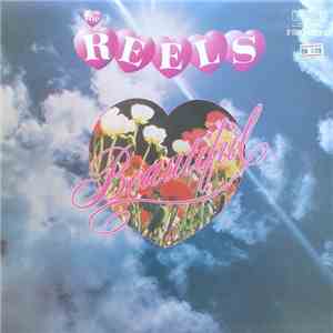 The Reels - Beautiful