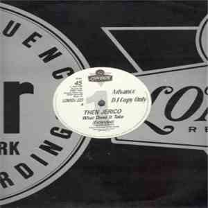 Then Jerico - What Does It Take