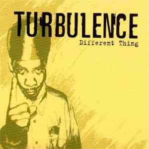 Turbulence  - Different Thing