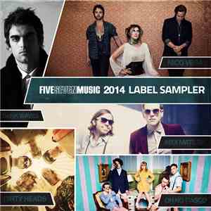 Various - Five Seven Music: 2014 Label Sampler