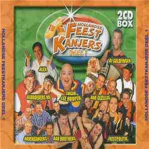Various - Hollandse Feestkanjers Deel 1