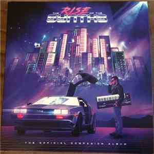 Various - The Rise Of The Synths