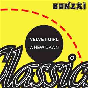 Velvet Girl - A New Dawn