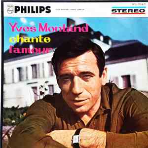 Yves Montand - Yves Montand Chante L'amour