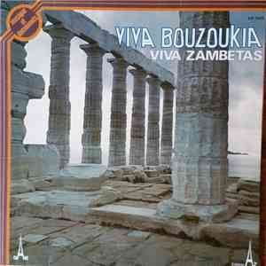 Zambetas And His Bouzoukia - Viva Zambetas