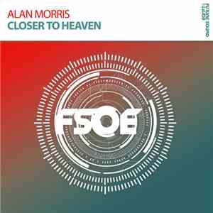Alan Morris - Closer To Heaven