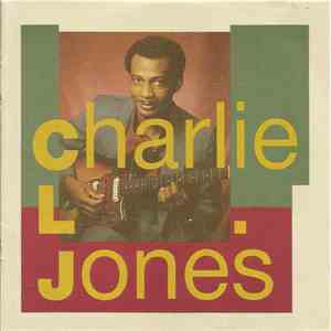 Charlie L. Jones - Charlie L. Jones