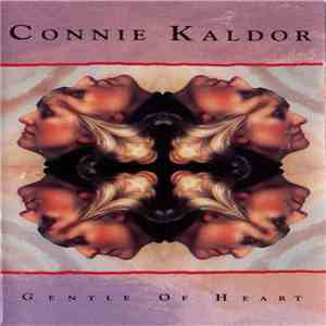 Connie Kaldor - Gentle of Heart