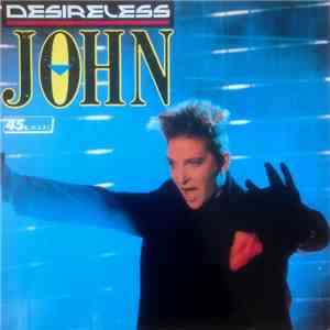 Desireless - John