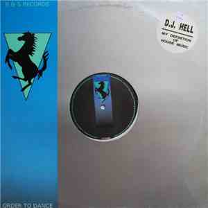 DJ Hell - My Definition Of House Music