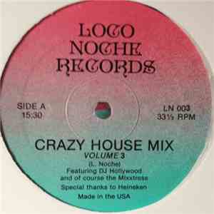 DJ Hollywood - Crazy House Mix Volume 3