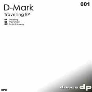 D-Mark  - Travelling EP