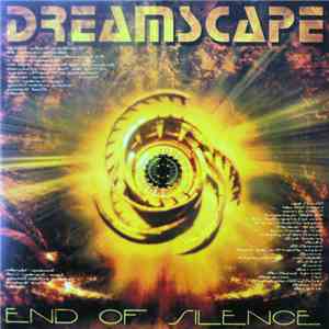 Dreamscape  - End Of Silence
