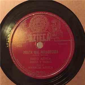 Dueto Azteca Maria Y Memo con el Mariachi Azteca - Prieta Mal Agradecida /  ...