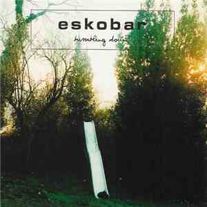 Eskobar  - Tumbling Down