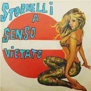 Franco Strada - Stornelli A Senso Vietato