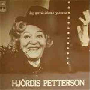 Hjördis Petterson - Jag Gamla Ärbara Gumma