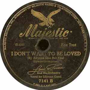 Louis Prima And His Orchestra - Brooklyn Boogie / I Don't Want To Be Loved  ...