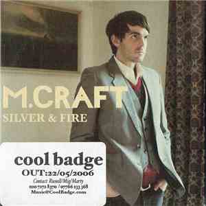 M.Craft - Silver & Fire