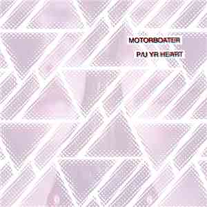 Motorboater - Pick Up Yr Heart