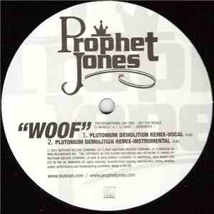 Prophet Jones - Woof