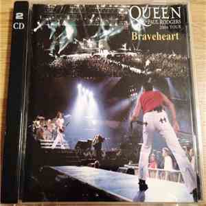 Queen + Paul Rodgers - Braveheart