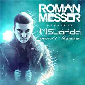 Roman Messer - Suanda Music Radio Top 10 December 2016